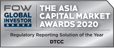Asia Capital Market Awards 2020 - DTCC as Regulatory Reporting Solution of the Year