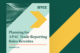 APAC Planning for Trade Reporting Rewrites