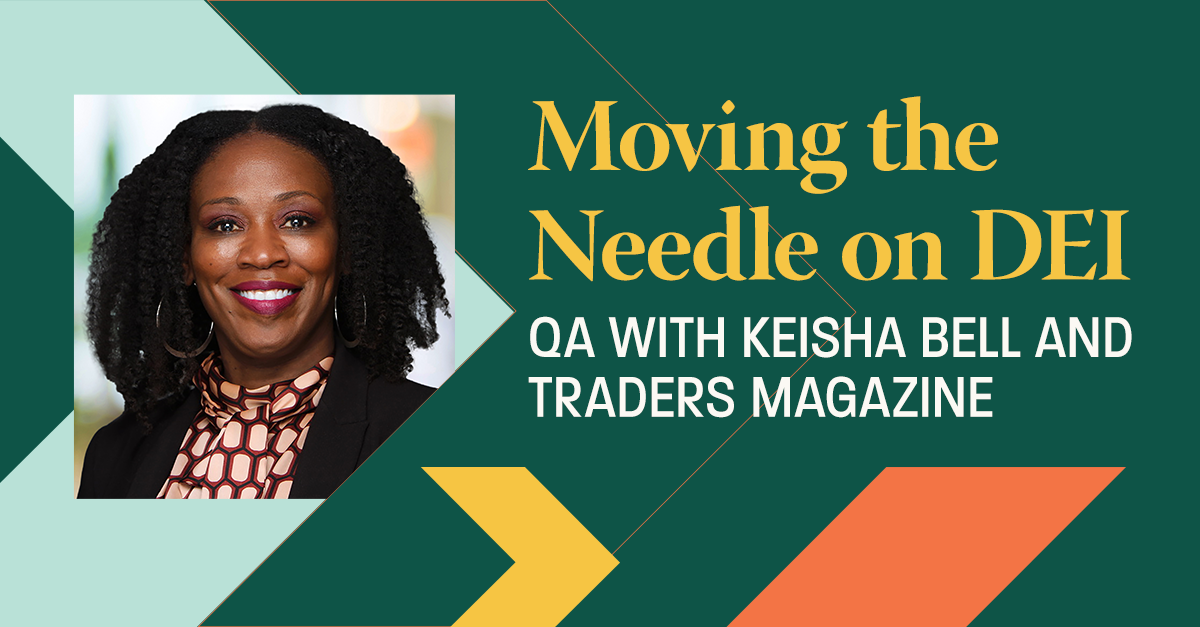 Keisha Bell moving the Needle on DEI