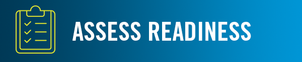 Assess Readiness - GET READY FOR MAY 28, 2024: TOP FIVE THINGS TO DO NOW - DTCC Connection