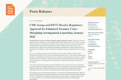 CME Group & DTCC Receive Approval for Enhanced Cross-Margining Arrangement