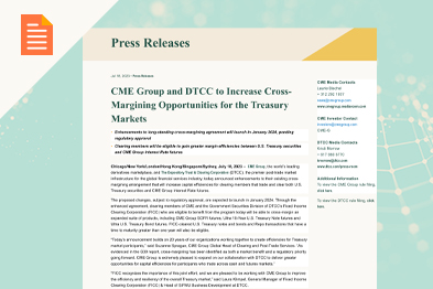 CME Group and DTCC to Increase Cross-Margining Opportunities for the Treasury Markets