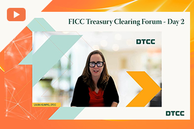 Treasury Clearing Forum Day 2