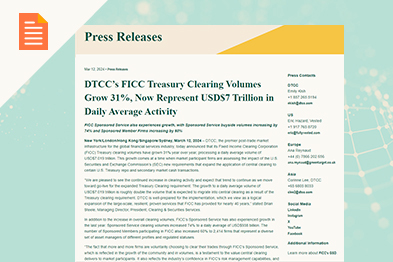 FICC Treasury Clearing Volumes Grow 31%, Now Represent USD $7 Trillion in Daily Average Activity
