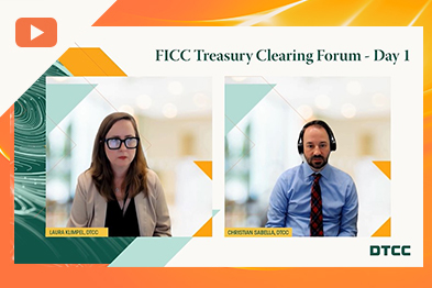 Treasury Clearing Forum Day 1