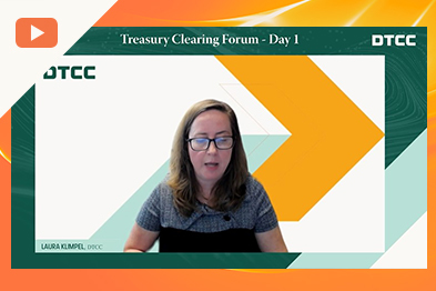 Treasury Clearing Forum Day 1